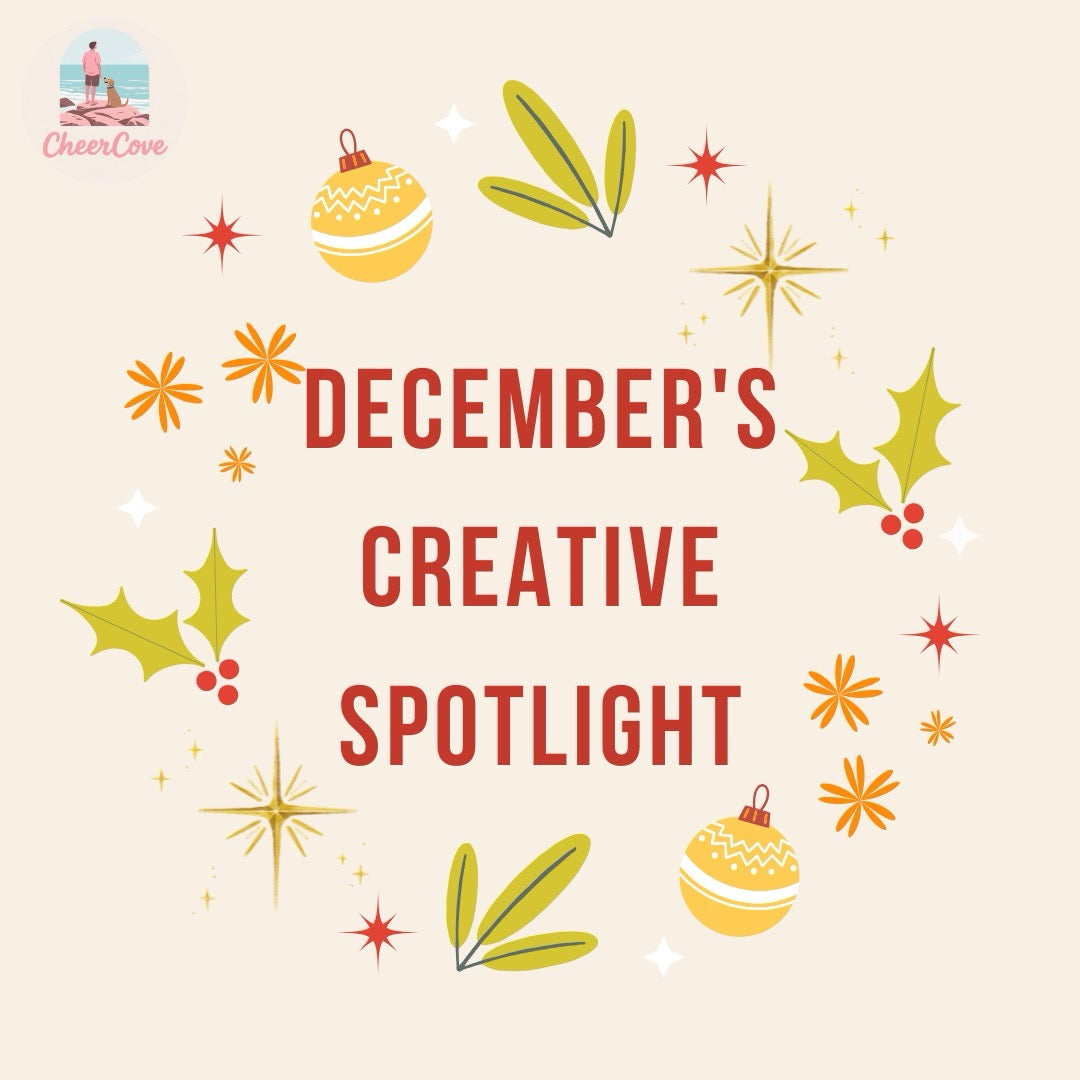 December's Creative Spotlight | CheerCove